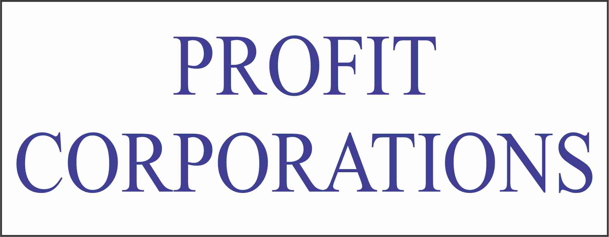 Profit Corporations